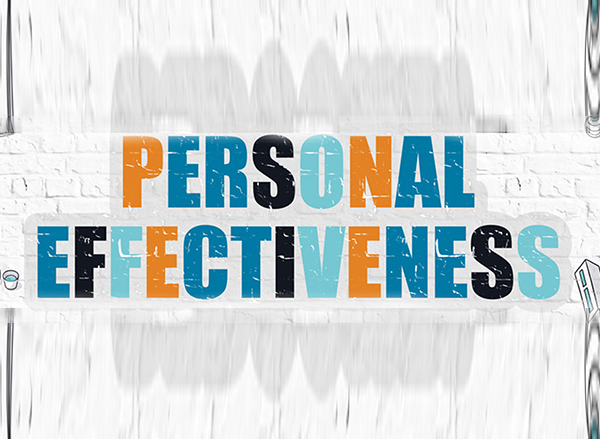 Learn How to Develop Personal Effectiveness with 3 Tips