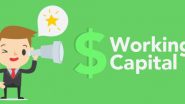8 Types of Working Capital & Everything you should know about them!