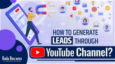How To Generate Leads Through YouTube Channel?