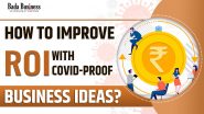 How To Improve ROI With COVID-Proof Business Ideas?