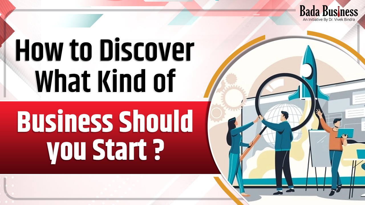 how-to-discover-what-kind-of-business-should-you-start