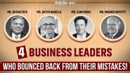 4 Business Leaders Who Bounced Back From Their Mistakes!