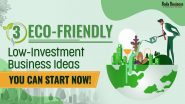 3 Eco-friendly Low-Investment Business Ideas You Can Start Now!