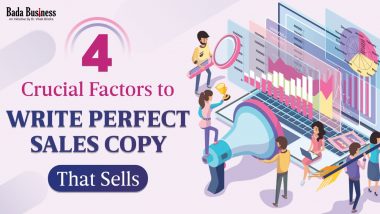 4 Crucial Factors To Write Perfect Sales Copy That Sells