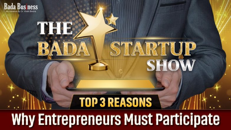 The Bada Start-Up Show: Top 3 Reasons Why Entrepreneurs Must Participate