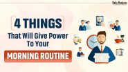 4 Things That Will Give Power To Your Morning Routine