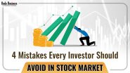 4 Mistakes To Avoid While Investing In Stock Market