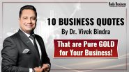 10 Business Quotes By Dr. Vivek Bindra That Are Pure Gold For Your Business!