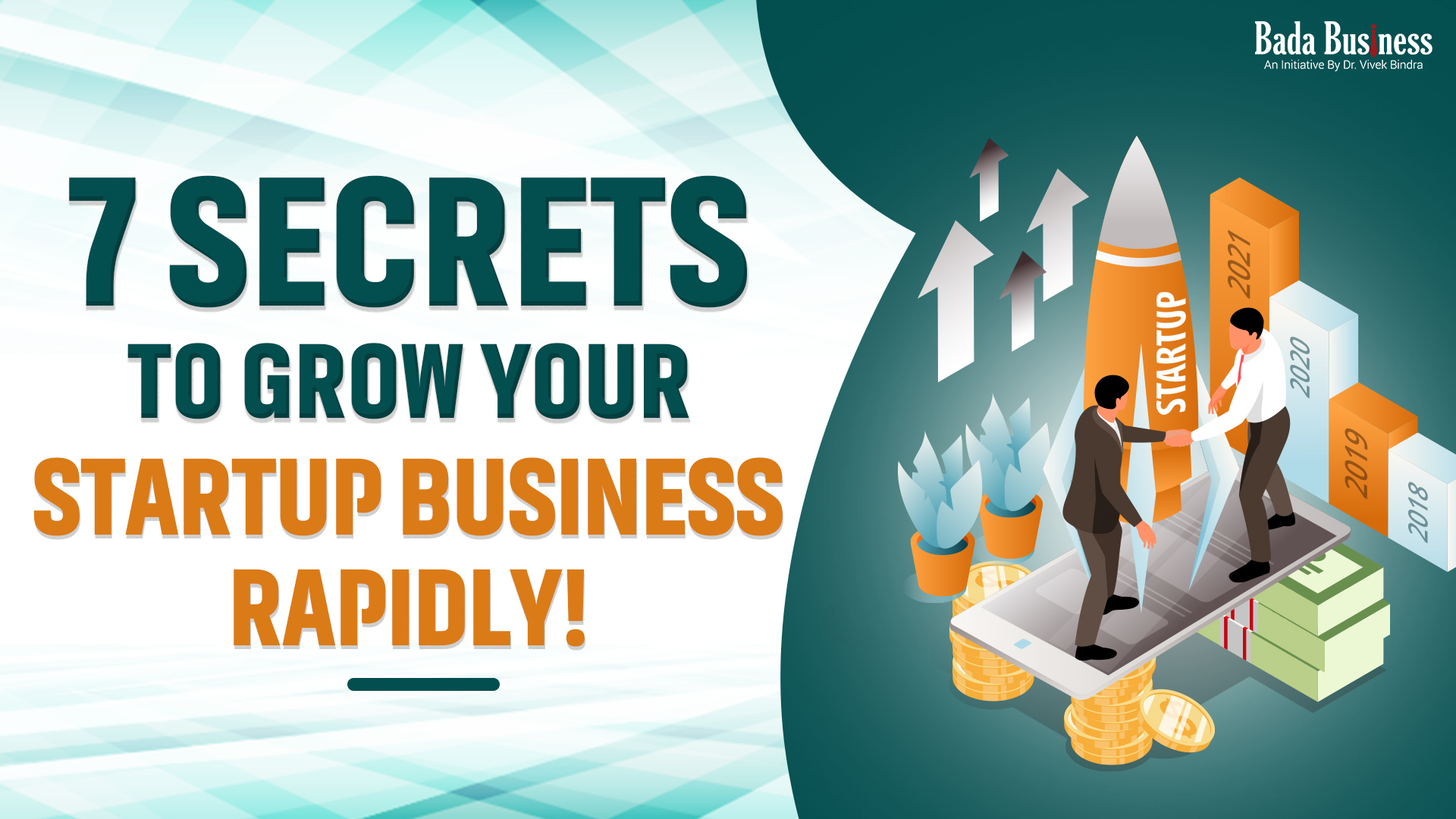 7 Secrets To Grow Your Startup Business Rapidly 