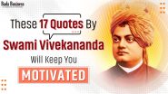 17 Powerful Quotes By Swami Vivekananda To Fuel Your Passion