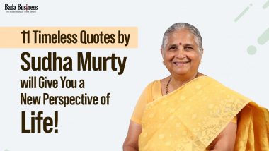 11 Timeless Quotes By Sudha Murty Will Give You A New Perspective of Life!