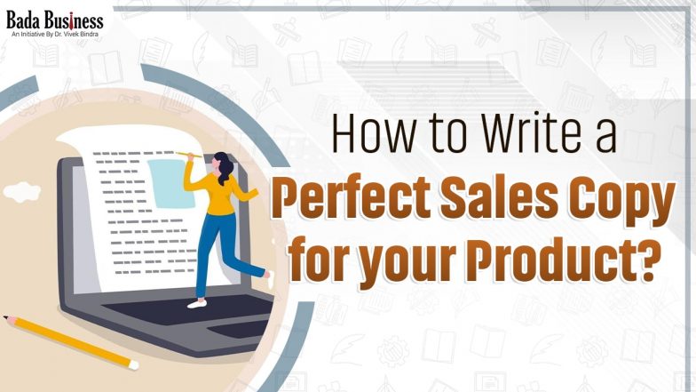 How To Write A Perfect Sales Copy For Your Product?