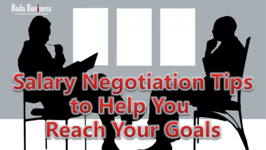 Salary Negotiation Tips to Help You Reach Your Goals