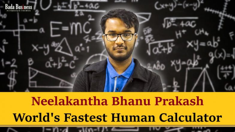 Neelakantha Bhanu Prakash, The World's Fastest Human Calculator