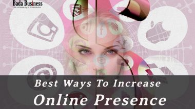 10 Best-Proven Ways To Increase Online Presence In 2023
