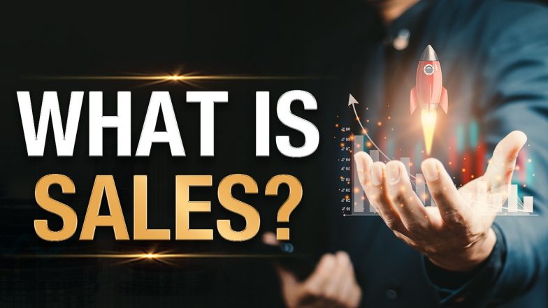 What is Sales | Sales Meaning | Sales Origin | Types of Sales