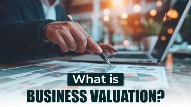 Business Valuation: Understanding Its Importance and Methods